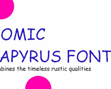 Comic Papyprus Font