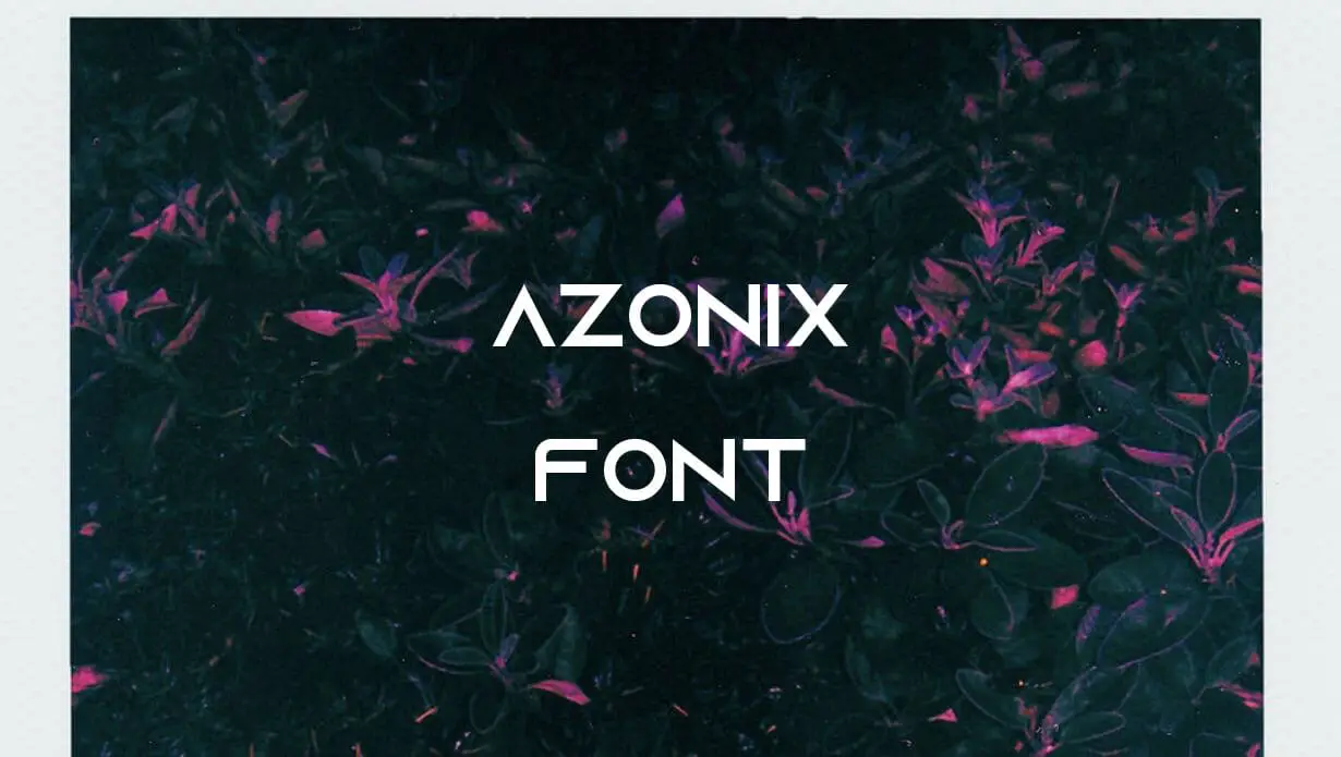 Azonix Font