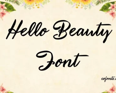 Hello Beauty Font