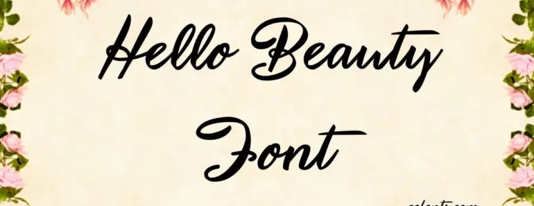 Hello Beauty Font