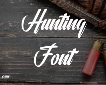 Hunting Font