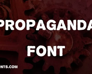 Propaganda Font