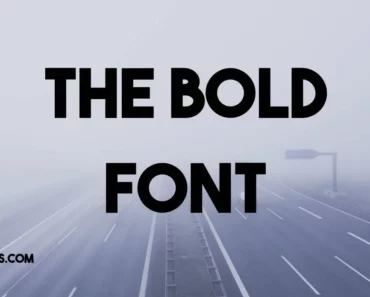 The Bold Font