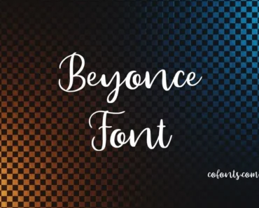 Beyonce Font