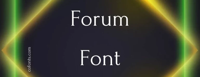 Forum Font