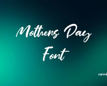 Mothers Day Font