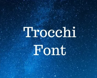 Trocchi Font