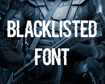 Blacklisted Font