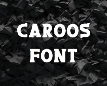 Caroos Font