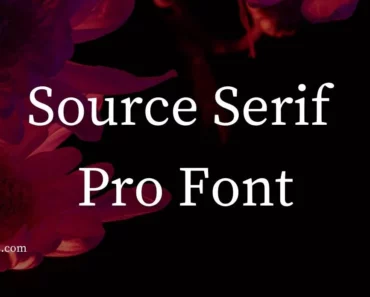 Source Serif Pro Font