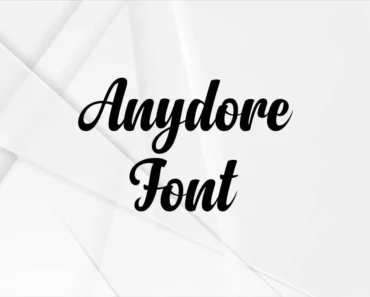 Anydore Font