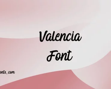 Valencia Font