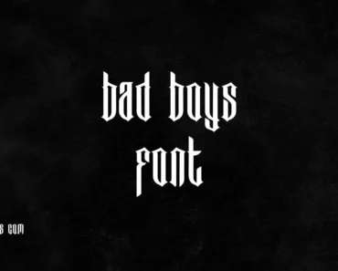 Bad Boys Font