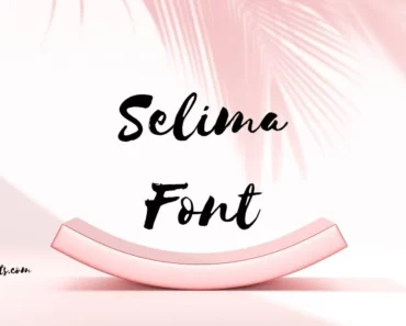 Selima Font