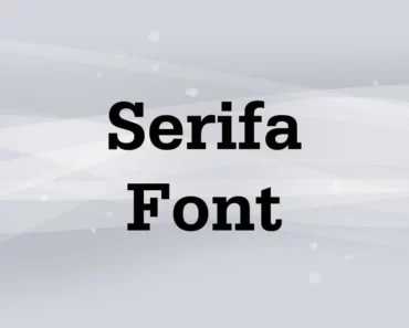 Serifa Font