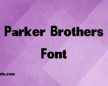 Parker Brothers Font