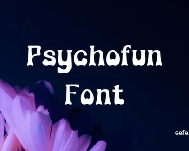 Psychofun Font