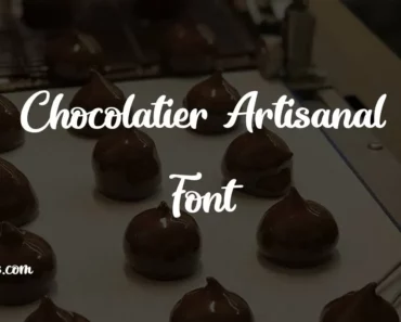 Chocolatier Artisanal Font