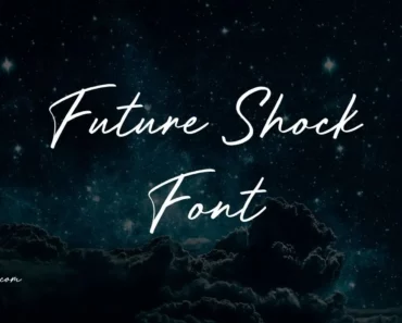 Future Shock Font