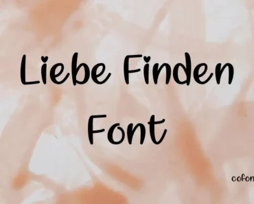 Liebe Finden Font