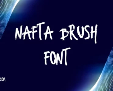 Nafta Brush Font