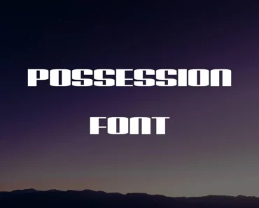 Possession Font