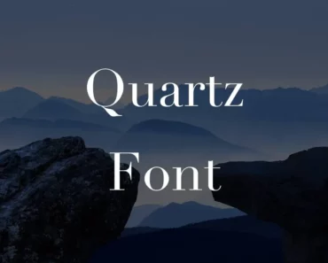 Quartz Font