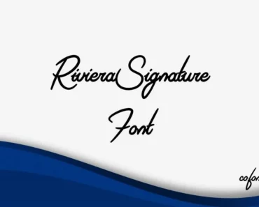 Riviera Signature Font