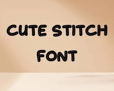 Cute Stitch Font