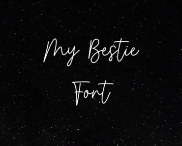 My Bestie Font