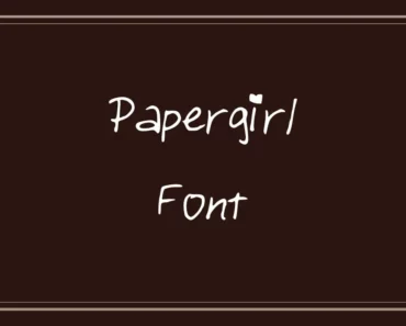 Papergirl Font